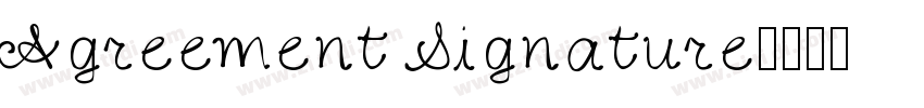 Agreement Signature字体转换